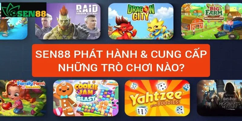 Sen88 tặng miễn phí 199k Link Sen88 net không bị chặn 1 sen88-phat-hanh-va-cung-cap-nhung-games-nao